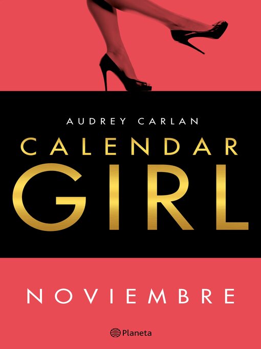 Title details for Calendar Girl. Noviembre (Edición mexicana) by Audrey Carlan - Available